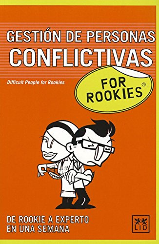 Libro Gestión De Personas Conflictivas For Rookies De Key Fr