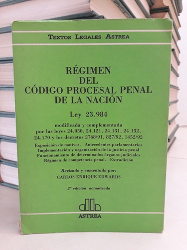 Derecho. Régimen Código Procesal Penal Nación (2ed). Edwards