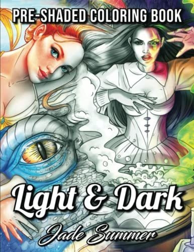 Book : Light And Dark Fantasy A Grayscale Coloring Book...