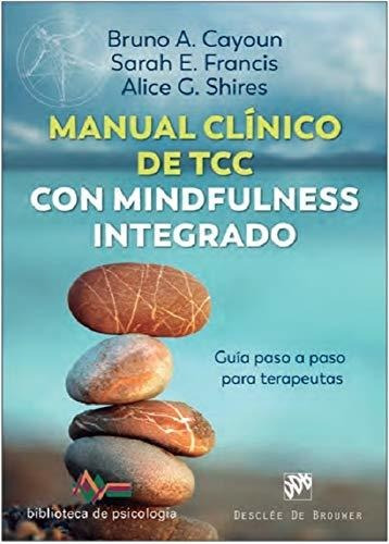 Manual Clínico De Terapia Cognitivo Conductual Con Mindfulne