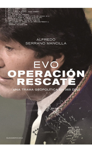 Evo - Operacion Rescate - Alfredo Serrano Mancilla - Es