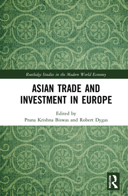 Libro Asian Trade And Investment In Europe - Biswas, Pran...