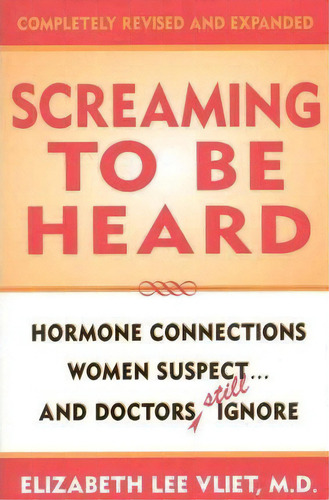 Screaming To Be Heard, De Elizabeth Lee Vliet. Editorial Rowman Littlefield, Tapa Dura En Inglés