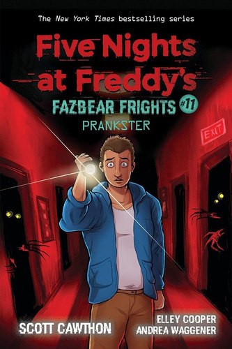 Prankster (five Nights At Freddy's: Fazbear Frights #11), De Scott Cawthon. Editorial Scholastic Us, Tapa Blanda En Inglés