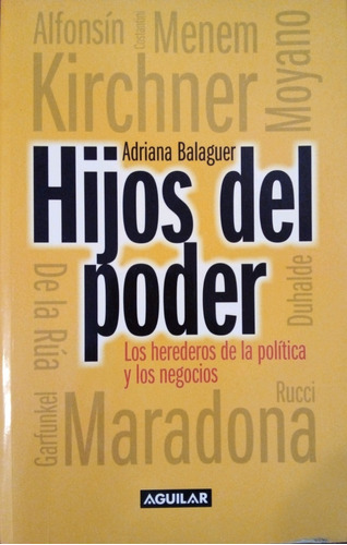 Hijos Del Poder  Adriana Balaguer A49