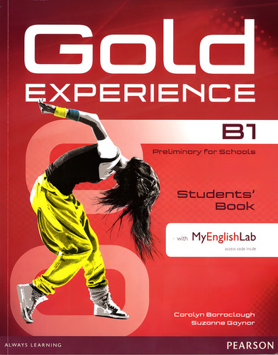Gold Experience B1 Students' Book with DVD-ROM_MyLab Pack, de Barraclough, Carolyn. Editorial Pearson English, capa mole em inglês, 2014
