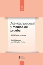Comprar Actividad Procesal Y Medios De Prueba