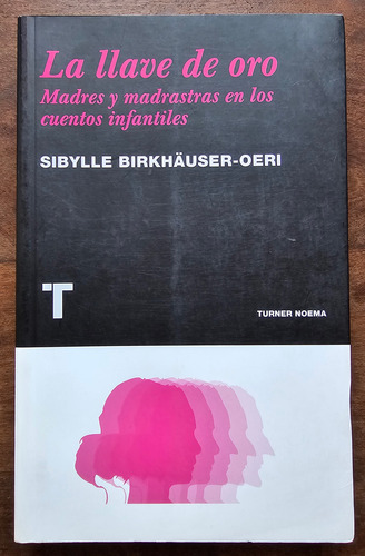 La Llave De Oro - Sibylle Birkhäuser-oeri, Turner