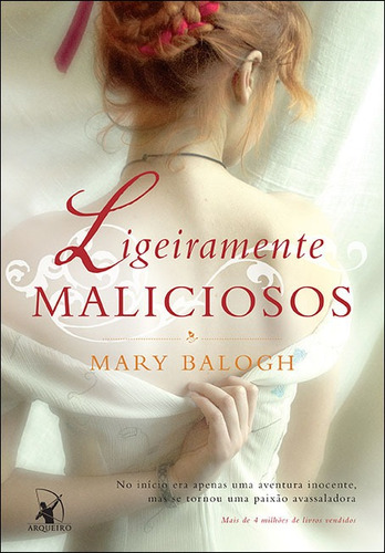 Ligeiramente maliciosos (Os Bedwyns – Livro 2): O livro de Rannulf, de Balogh, Mary. Editora Arqueiro Ltda., capa mole em português, 2015
