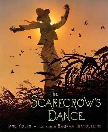 The Scarecrow's Dance, De Jane Yolen. Editorial Simon Schuster Books For Young Readers, Tapa Dura En Inglés