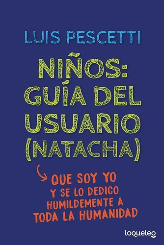 Niños: Guia Del Usuario  Natacha