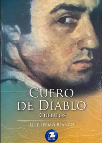 Cuero De Diablo / Guillermo Blanco