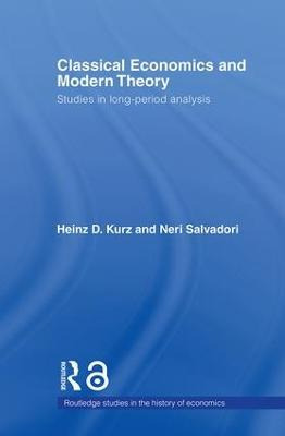 Libro Classical Economics And Modern Theory - Heinz D. Kurz