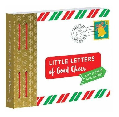 Libro Little Letters Of Good Cheer: Keep It Short And Swee