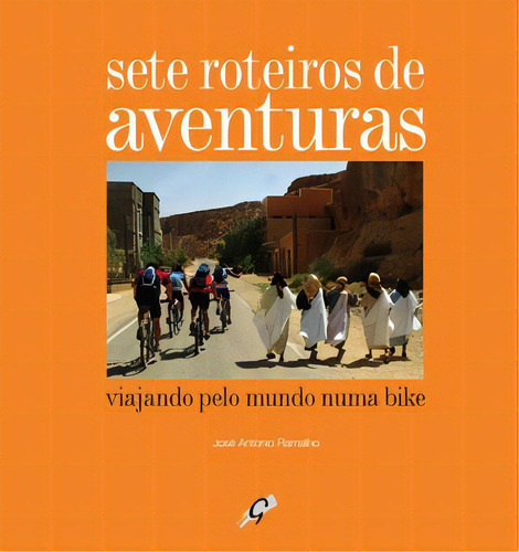 Sete roteiros de aventuras, de Ramalho Antonio. Editora Gaia, capa mole em português