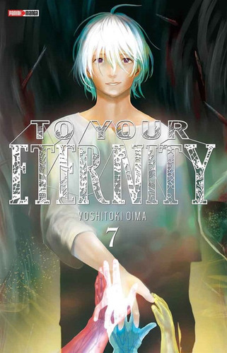 Panini Manga To Your Eternity N.7: To Your Eternity, De Yoshitoki Ouima. Serie To Your Eternity, Vol. 7. Editorial Panini, Tapa Blanda, Edición 1 En Español, 2021