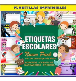 Kit Imprimible Etiquetas Escolares Para Todos Los Utiles