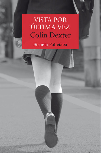 Libro Vista Por Ultima Vez - Dexter, Colin