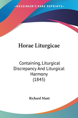 Libro Horae Liturgicae: Containing, Liturgical Discrepanc...