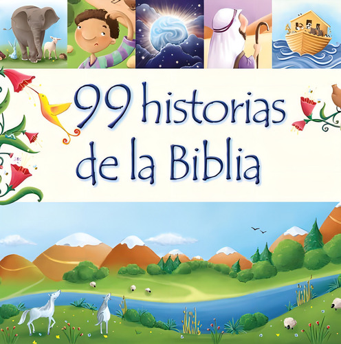 99 Historias De La Biblia - Juliet David