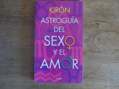 Libro Astrologìa Del Sexo Y El Amor Kiròn