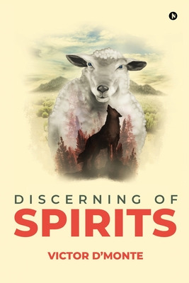Libro Discerning Of Spirits - Rev Victor D'monte