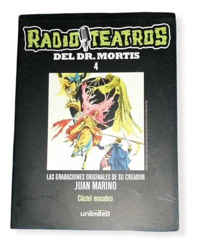 Radioteatros Del Dr. Mortis, N°4 Unlimited.