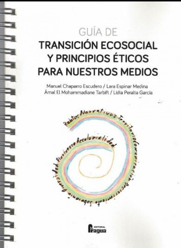 Libro Guía Ecosocial Y Principios Éticos Para Nuestros Med