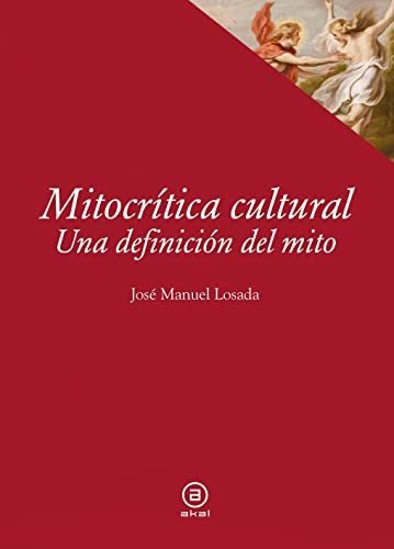 Mitocritica Cultural - Losada Jose Manuel