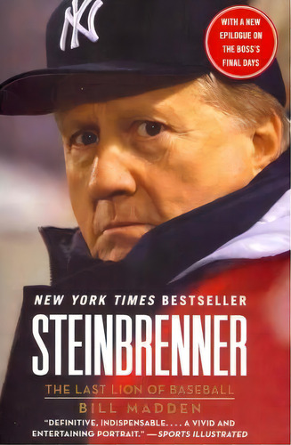 Steinbrenner : The Last Lion Of Baseball, De Bill Madden. Editorial Harpercollins Publishers Inc, Tapa Blanda En Inglés