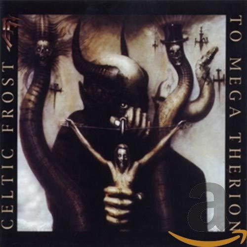 Cd To Mega Therion - Celtic Frost