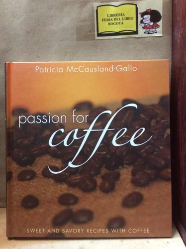 Pasión Por El Café - Patricia Mccausland-gallo ( En Inglés)