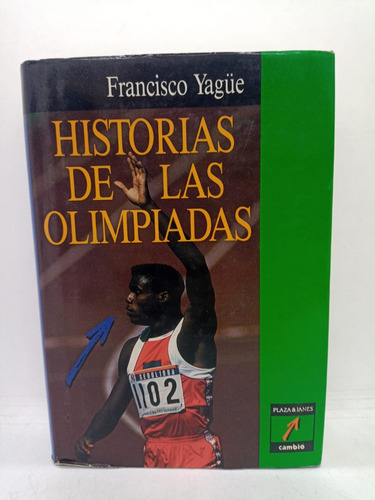 Historia De Las Olimpiadas - Francisco Yague - P&j - Usado 