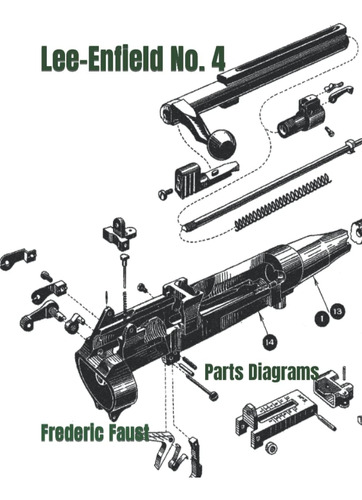 Libro Lee-enfield Rifle No. 4-federico Fausto-inglés