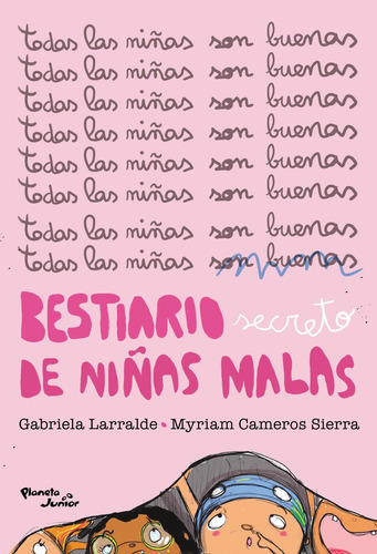 Bestiario Secreto De Niñas Malas Myriam Cameros Sierra