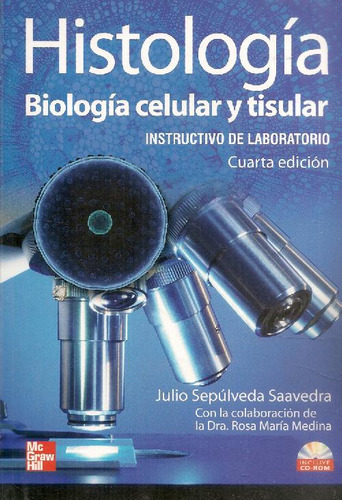 Libro Histología Biología Celular Y Tisular De Julio Sepúlve