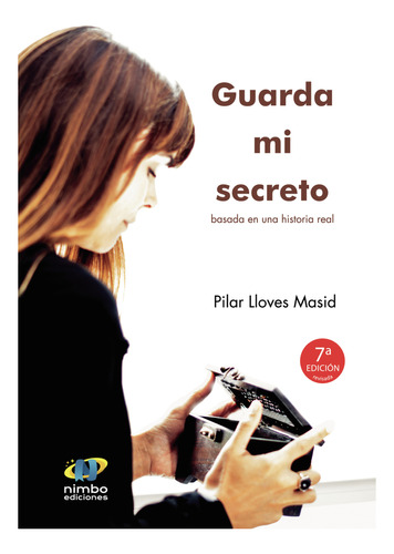 Guarda Mi Secreto (7&#170; Edic) (libro Original)