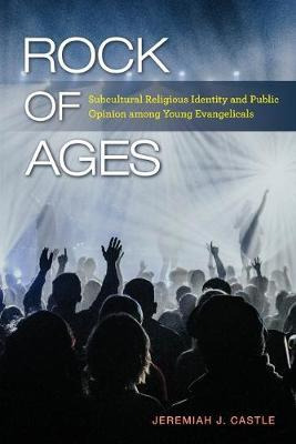 Libro Rock Of Ages : Subcultural Religious Identity And P...