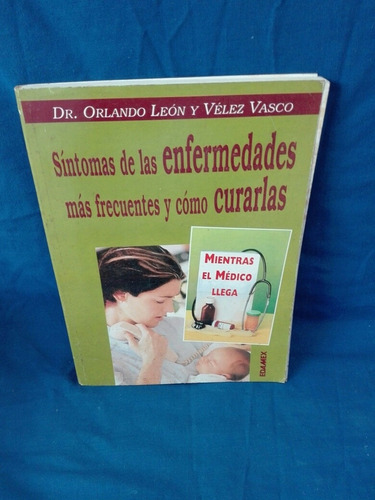 Síntomas De Las Enfermedades Más Frecuentes Y Como Curarlas