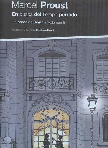 Libro En Busca Del Tiempo Perdido. Un Amor De Swann. Volume