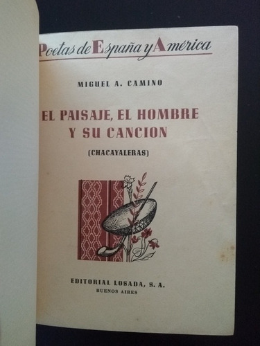 Miguel Camino - El Paisaje, El Hombre Y Su Canción - Firmado (Usado)