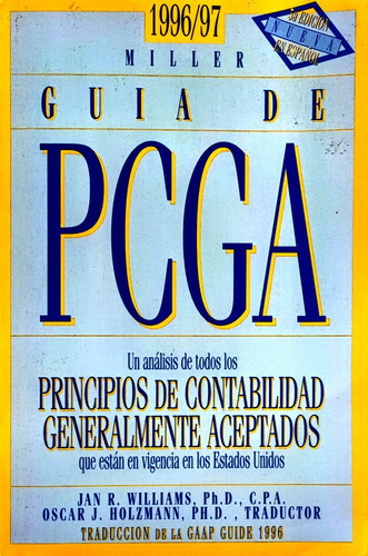 Guia Principios De Contabilidad Generalmente Aceptados Pcga