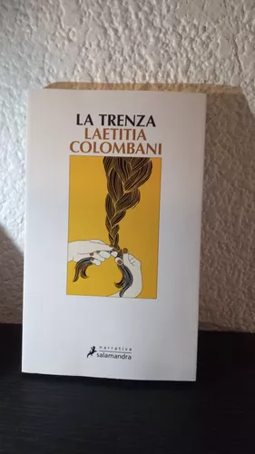 La Trenza - Laetitia Colombani