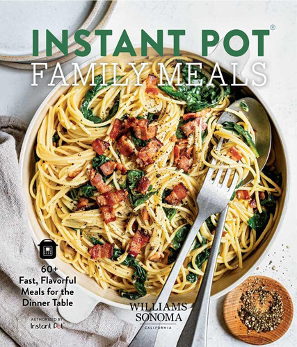 Libro: Instant Pot Family Meals: 60+ Fast, Flavorful Meal Fo