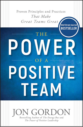 Libro El Poder De Un Equipo Positivo-en Inglés