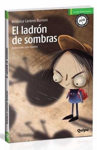 El Ladrón De Sombras - Verónica Cantero Burroni