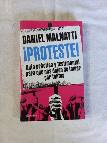 Proteste! - Daniel Malnatti