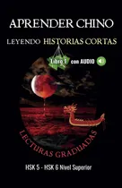 Comprar Libro: Aprender Chino Leyendo Historias Cortas- Lecturas 15