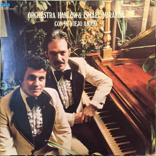 Disco Lp - Ismael Miranda / Con Mi Viejo Amigo. Album (1976)