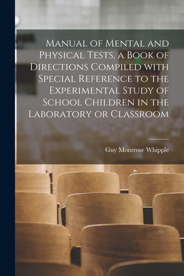 Libro Manual Of Mental And Physical Tests, A Book Of Dire...